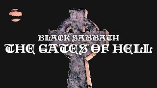 Black Sabbath  The Gates Of Hell Official Audio [upl. by Yellah]