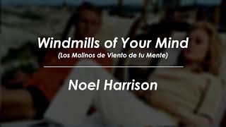 Noel Harrison  Windmills of Your Mind Lyrics amp letra en español [upl. by Woolson]