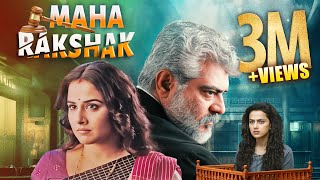 Maha Rakshak New Hindi Dubbed Drama Movie  Ajith Kumar New South Indian Movies Dubbed In Hindi Full [upl. by Adnawahs152]