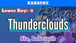 Thunderclouds by Sia Labrinth Karaoke  Lower Key  2 [upl. by Natty615]