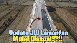 UPDATE JLU LAMONGAN TERBARU SISI TIMUR [upl. by Laamak]