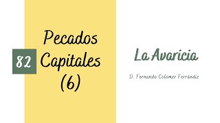 82 La avaricia Pecados Capitales 67 [upl. by Eimmij]