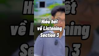 Hiểu hết về Listening Section 3 ielts khongphaibacsi ieltstips ieltspreparation ieltslistening [upl. by Napra]