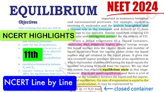 CHEMICAL EQUILIBRIUM NCERT Line By Line in One Shot NCERT HIGHLIGHTS neet2024 class11 neet [upl. by Young]