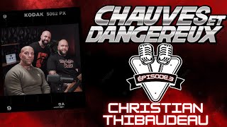 CHAUVES amp DANGEREUX  ÉP3 avec Christian Thibaudeau  L’envers du Coaching [upl. by Glaser221]