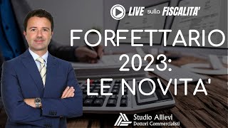 Regime Forfettario 2023 ecco tutte le novità [upl. by Treb]