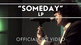 LP  Someday Live [upl. by Retsel245]