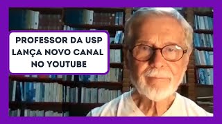 José Augusto Guilhon Albuquerque cientista político e professor estreia novo canal no YouTube [upl. by Meta]