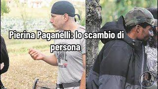 Pierina Paganelli lo scambio di persona [upl. by Reedy]