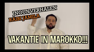 VAKANTIE IN MAROKKO JEUGDVERHALEN [upl. by Ard]