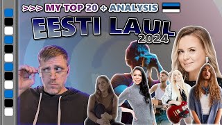 Eesti Laul 2024  My Top 20  Analysis [upl. by Ailina660]