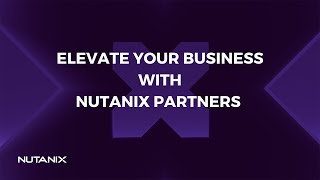 Build Your Business with Nutanix [upl. by Retrop]