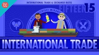 Imports Exports and Exchange Rates Crash Course Economics 15 [upl. by Asaret782]