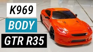 How To Make WLTOYS K969 Body Shell Nissan GTR R35 With Easy DIY Magnet Mount [upl. by Barbara-Anne128]