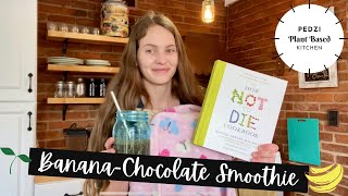 How Not to Die Cookbook BananaChocolate Smoothie [upl. by Neri]