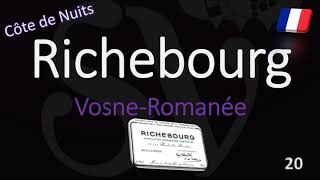 How to Pronounce Richebourg Burgundy Grand Cru Wine Pronunciation CoveRomanée [upl. by Nara]