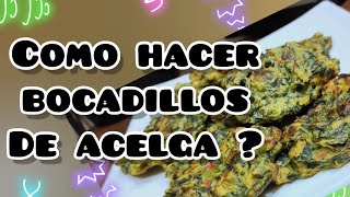 COMO hacer BOCADILLOS de ACELGA  fácil y rápido cocinando con Natalie Pérez [upl. by Llehcsreh681]