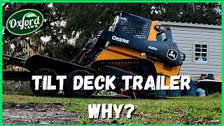 Load Trail Tilt Deck Trailer Why we chose it and skid steer talk [upl. by Deni]