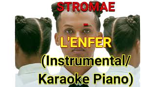 STROMAE  LENFER InstrumentalKaraoke Piano [upl. by Evreh]