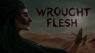 WROUGHT FLESH INDIE GAME [upl. by Roon]