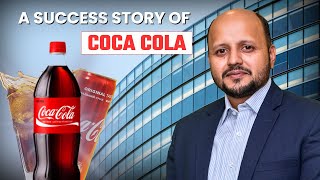 The CocaCola Company A Journey of Global Domination  Time M amp Growth Techniques by Akhil Baheti [upl. by Goddart]