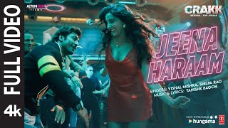 JEENA HARAAM Full Video Vidyut Jammwal Nora Fatehi  Tanishk Vishal Mishra Shilpa Rao  CRAKK [upl. by Silvanus537]