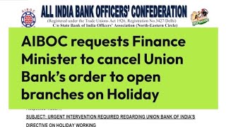 AIBOC Requested FM To Intervene In Union Bank Directives To OpenBranch On Holidays [upl. by Vadnee]