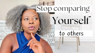 Let’s STOP comparing our selves to others How to stop comparing yourself to others [upl. by Nedyah439]