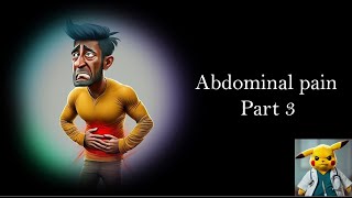 Abdominal pain part 3 [upl. by Akehsar]