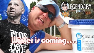 Best way to close your pool LEGENDARY WINTER MIX E30 [upl. by Monahon]