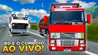 RD e O COMBOIO BARBEIRO AO VIVO nas ESTRADAS BRASILEIRAS no EURO TRUCK SIMULATOR 2 [upl. by Erlandson]