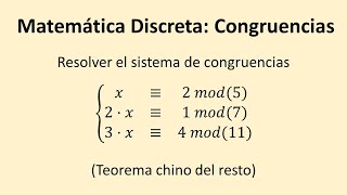 Solución paso a paso de un sistema de congruencias  Ejemplo 01 [upl. by Beatty473]