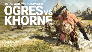 Ogre Kingdoms vs Exiles of Khorne Battle Gameplay  Total War WARHAMMER III [upl. by Ikairik129]