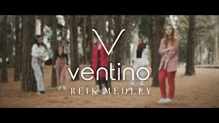 REIK MEDLEY  VENTINO [upl. by Amalberga608]