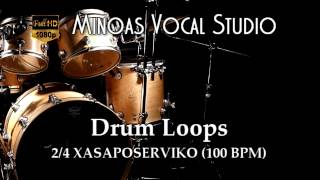 Drum Loops  24 Xasaposerviko 100 BPM [upl. by Yeliw584]