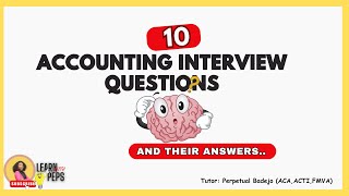 10 Frequently asked accounting interview questions and their answer [upl. by Sabec]