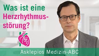 Was ist eine Herzrhythmusstörung  Medizin ABC  Asklepios [upl. by Scot]