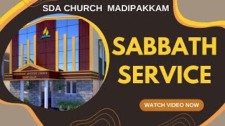 Sabbath Service  SeventhDay Adventist Church Madipakkam  12102024  Happy Sabbath [upl. by Remliw]