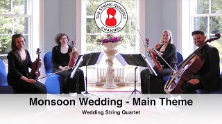 Monsoon Wedding Main Theme Indian Wedding String Quartet [upl. by Digirb]