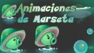 ✅ Animaciones Oficiales de Marseta  Actualización 1121  PvZ2 [upl. by Di]