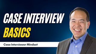 Basics and Mindset of a Winning Case Interviewer Part 2 of 12  caseinterview [upl. by Obau774]