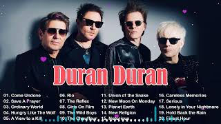 Duran Duran Greatest Hits Playlist 🎶 Duran Duran Greatest Hits Full Album 💝 Duran Duran The Best Of [upl. by Ahseat]