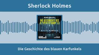 Sherlock Holmes – Die Geschichte des blauen Karfunkels Komplettes Hörbuch – Weihnachtskrimi [upl. by Picco606]