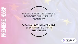 HGGSP PREMIÈRE LES FRONTIÈRES EXTERNES ET INTERNES DE LUE [upl. by Nasya]