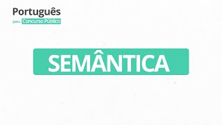 Semântica  Português para Concurso [upl. by Ianaj178]