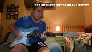 PRS SE Silver Sky Demo and Review [upl. by Harehs691]