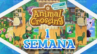 ¿QUE TANTO PUEDO HACER EN UNA SEMANA EN ANIMAL CROSSING  Animal Crossing New Horizons en Español [upl. by Allerus]