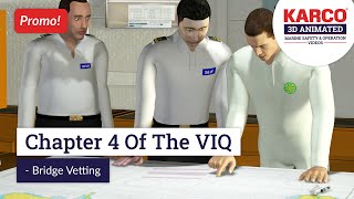 Vetting The Bridge  Chapter 4 of the VIQ  Promo [upl. by Llertal457]