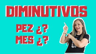 LOS DIMINUTIVOS CON EJEMPLOS Y EJERCICIOS  LA PROFE MÓNICA  EDUTUBER [upl. by Zaneski]