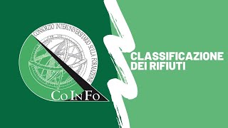 CoInFo  Classificazione dei rifiuti [upl. by Airpal]